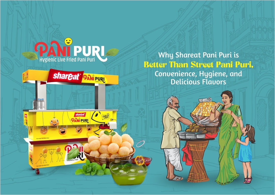 Shareat Pani Puri cart promoting hygienic, delicious pani puri with comparison to street vendors